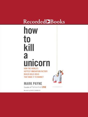 cover image of How to Kill a Unicorn